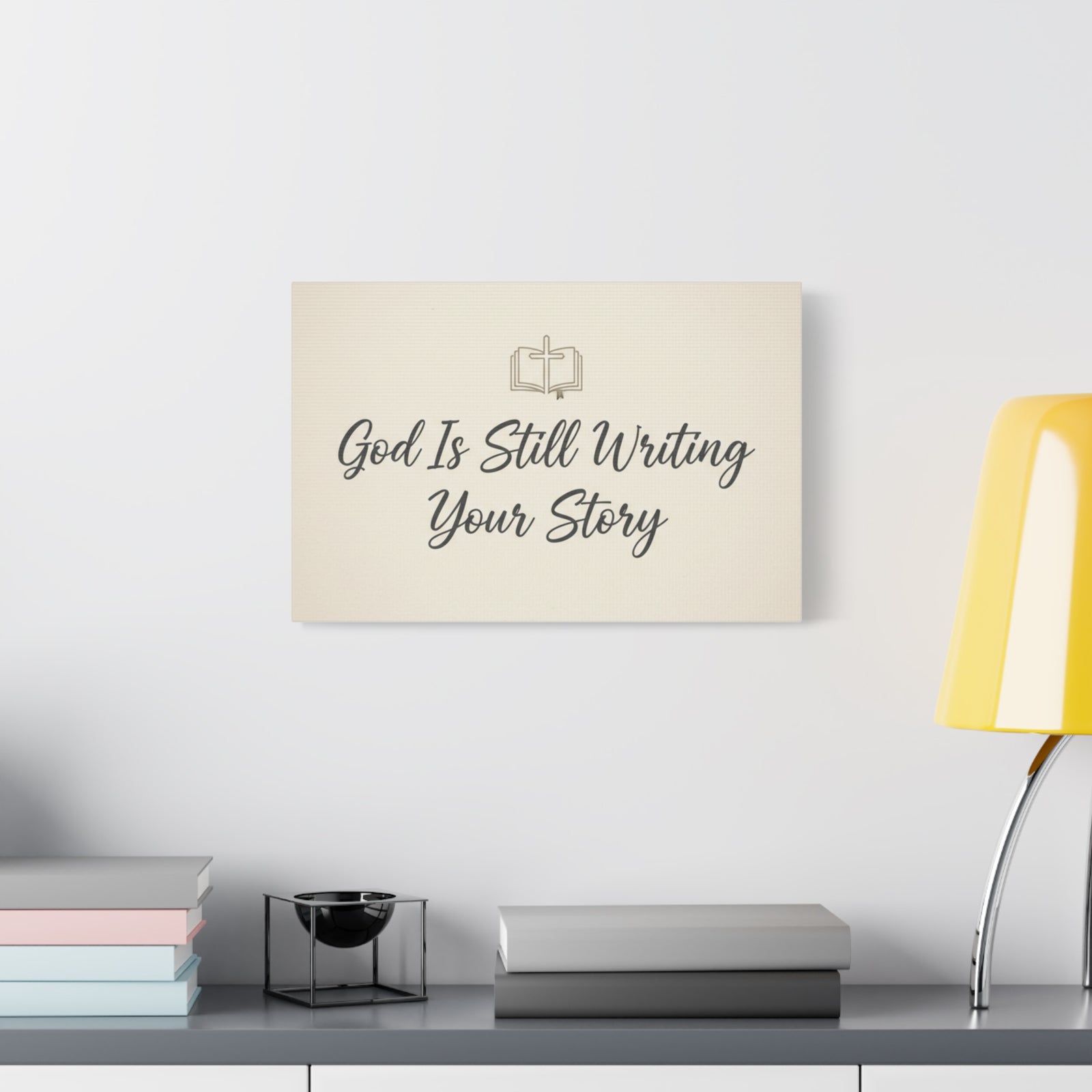 God Is Still Writing Your Story Canvas Wall Art Home Decor - Inspirational Church Art