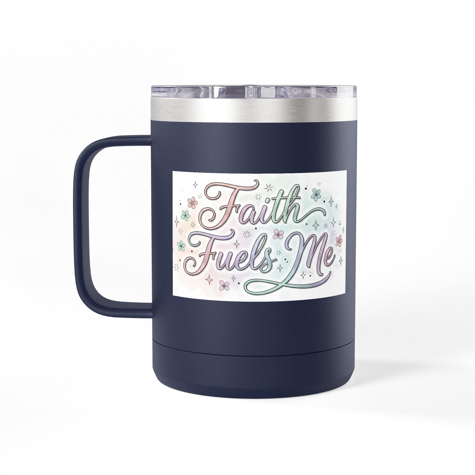 15oz Insulated Coffee Tumbler Mug — "Faith Fuels Me" Pastel Star Design