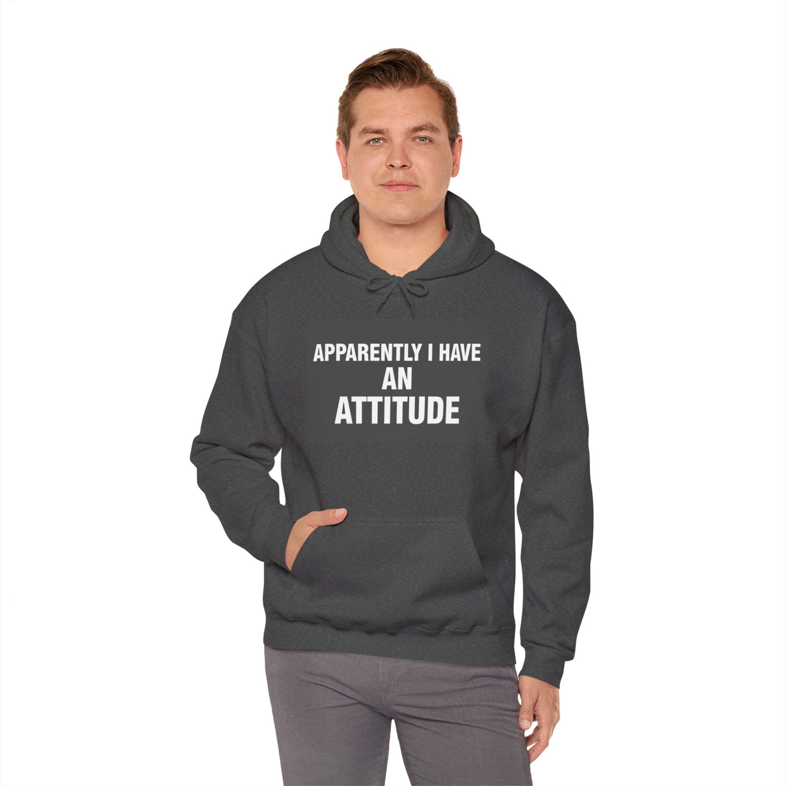 Funny Attitude Statement Hoodie — "Apparently I Have An Attitude" Graphic Men's & Woman's Hoodie