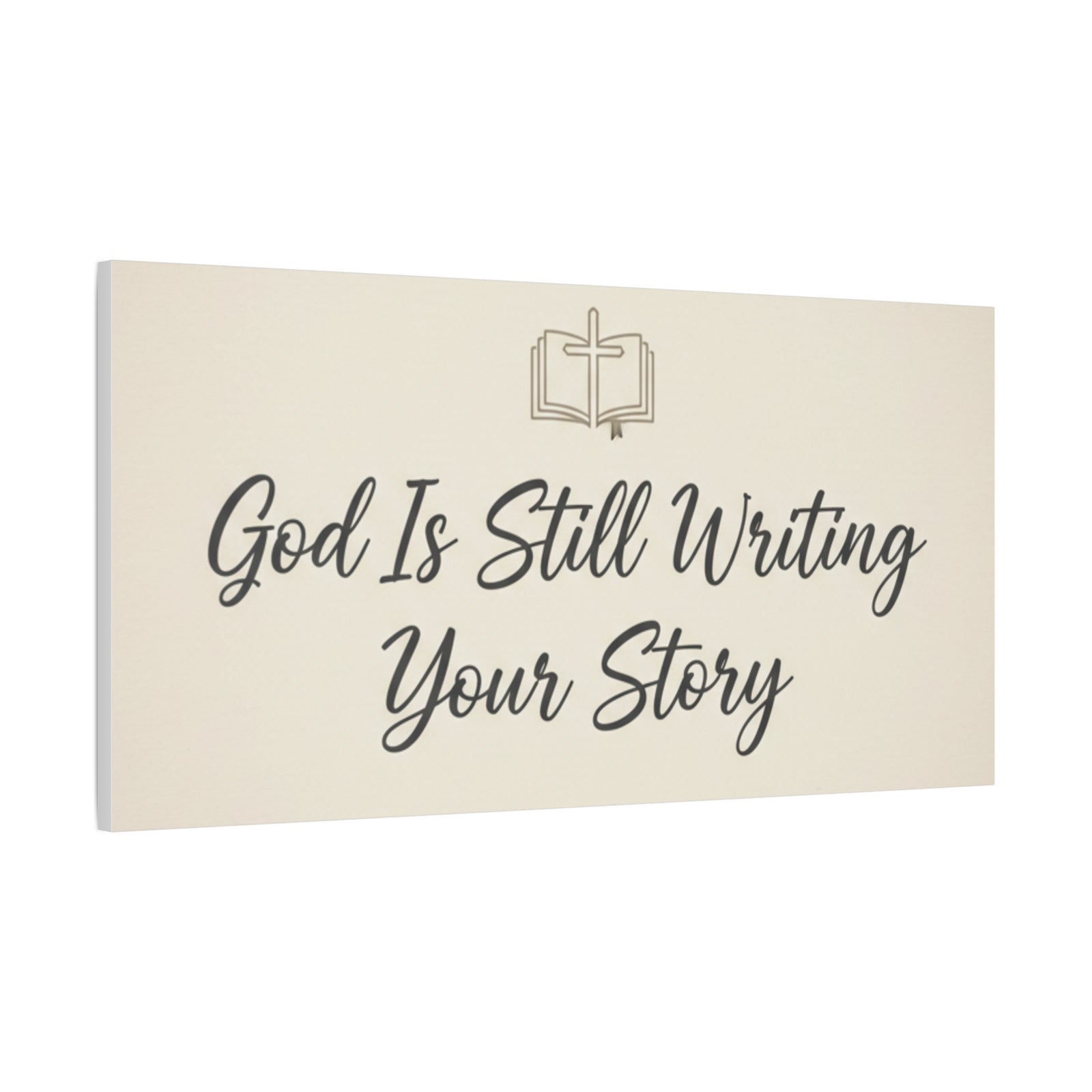 God Is Still Writing Your Story Canvas Wall Art Home Decor - Inspirational Church Art