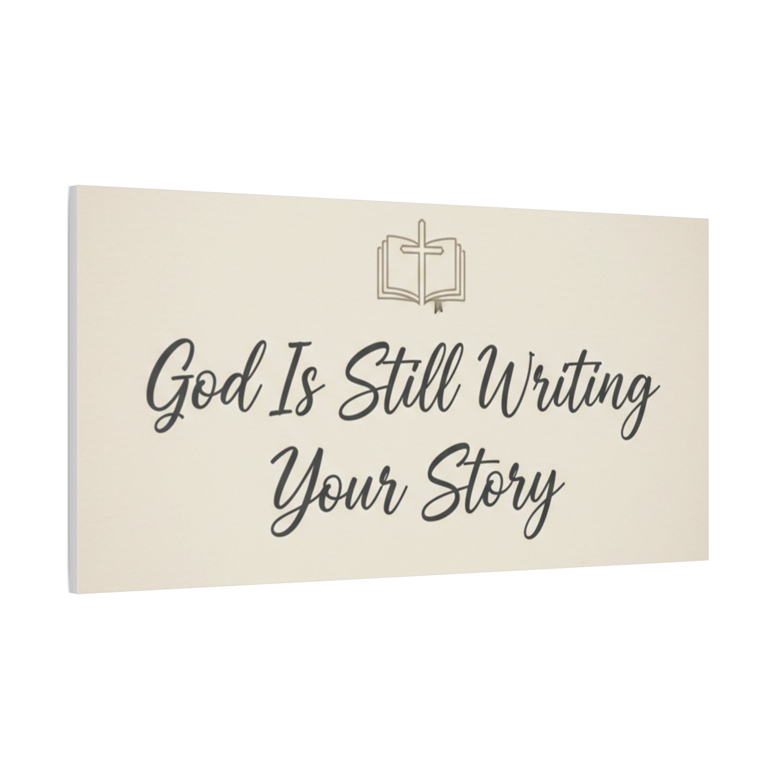 God Is Still Writing Your Story Canvas Wall Art Home Decor - Inspirational Church Art
