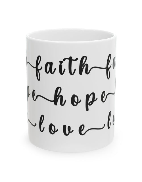 Load image into Gallery viewer, Faith Hope Love Ceramic Coffee Mug — Inspirational Scripture Coffee Lovers Cup 11 oz &amp; 15 oz
