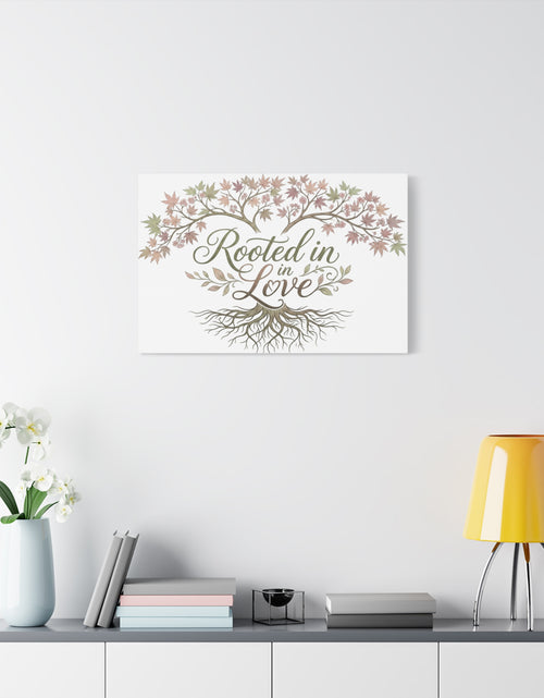 Load image into Gallery viewer, Rooted in Love Tree Canvas Wall Art — Inspirational Family Quote Home Decor
