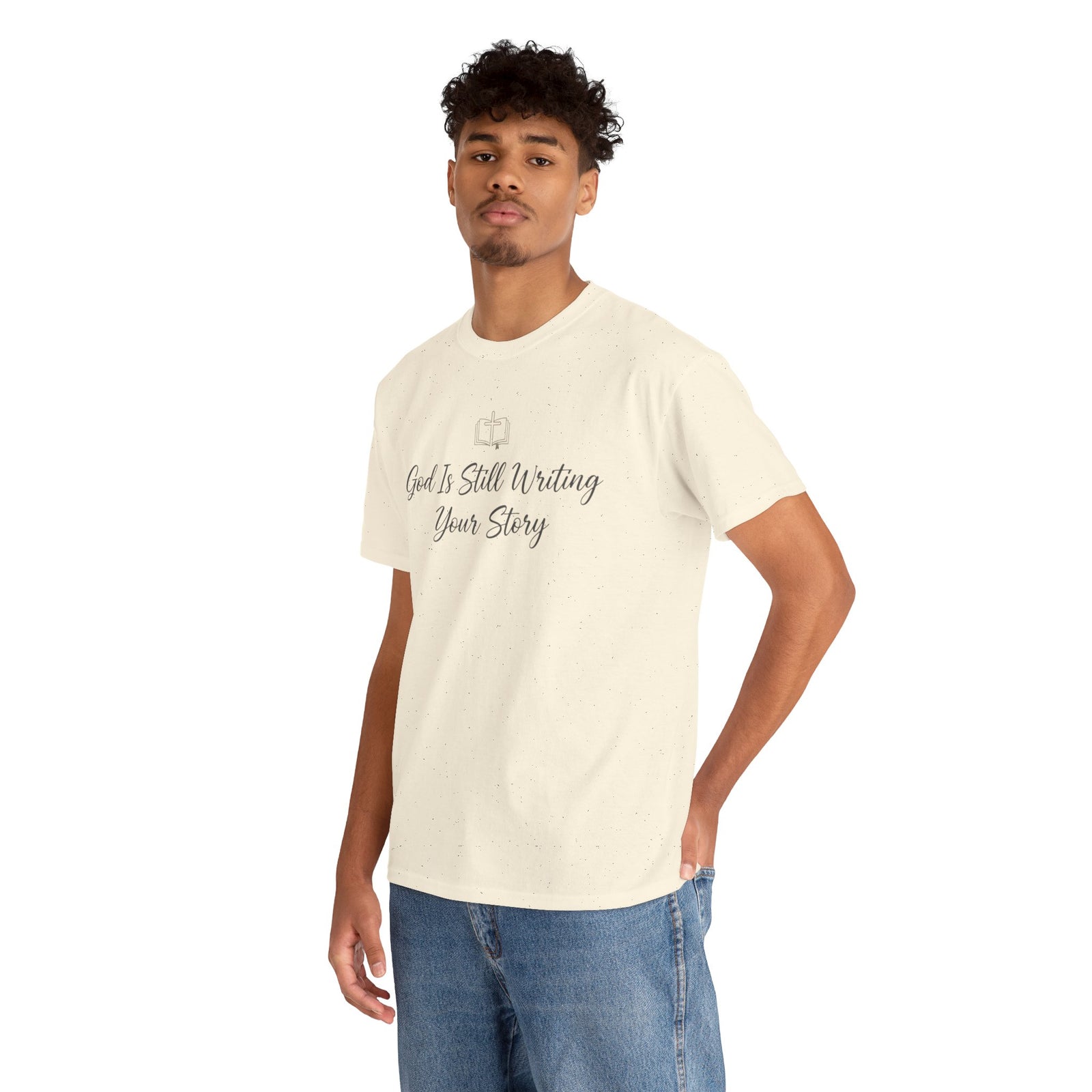 God Is Still Writing Your Story Tee — Inspirational Christian Faith Men's & Women's T-Shirt