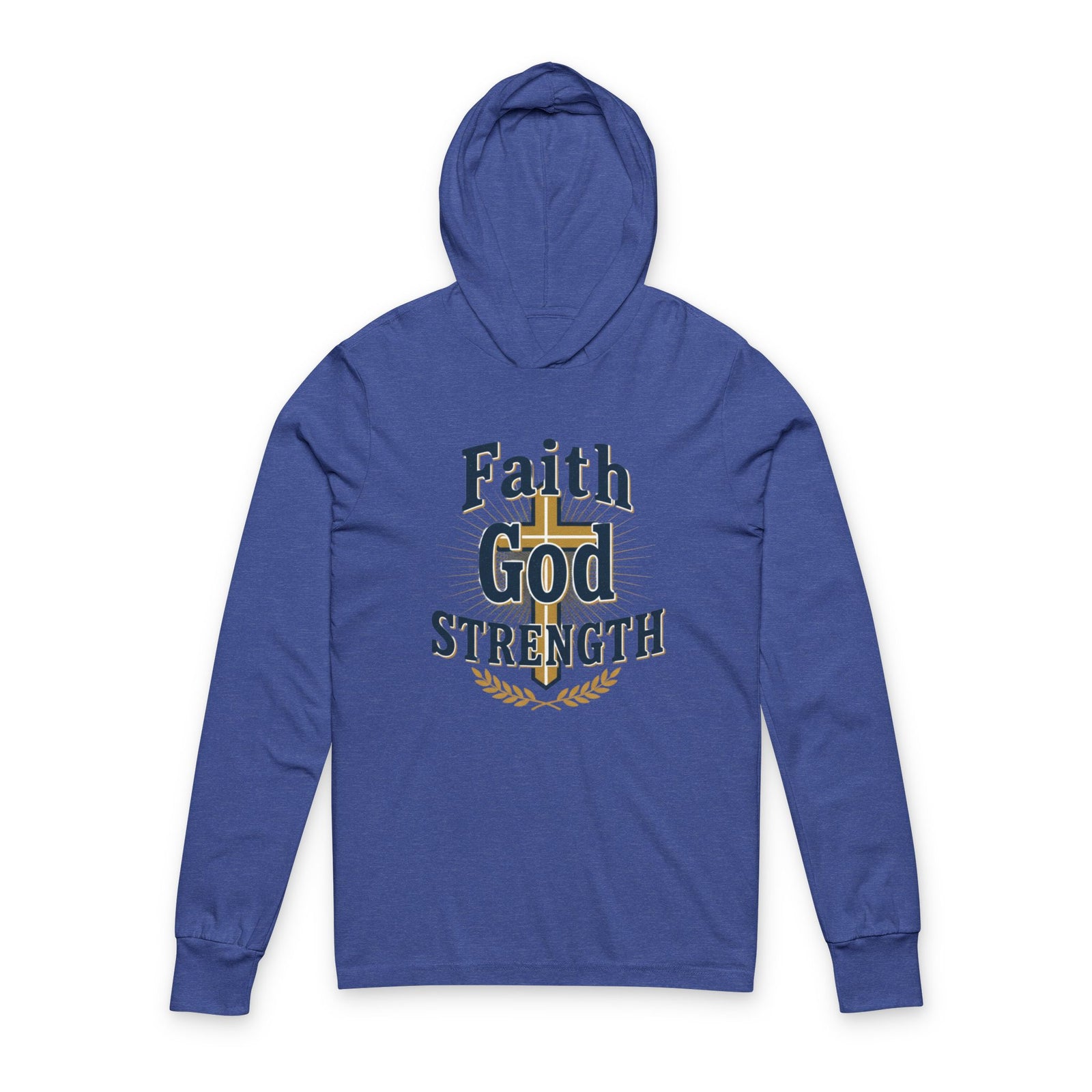 Faith God Strength Hooded Long Sleeve Tee — Christian Inspirational Hoodie Tee