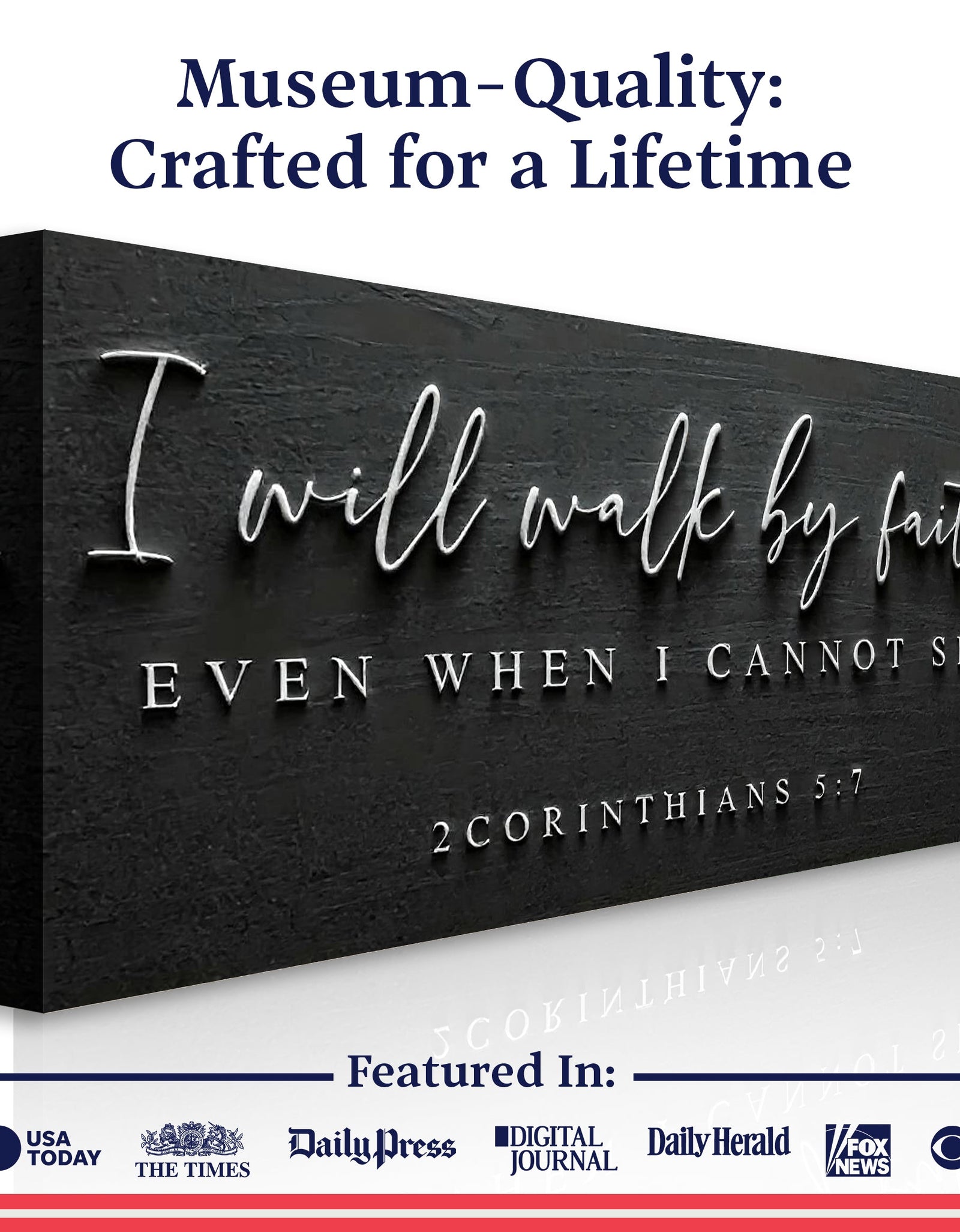 I Will Walk By Faith - 2 Corinthians 5:7 Faith Sign III