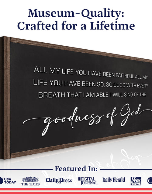 Load image into Gallery viewer, Goodness Of God Faith Sign II
