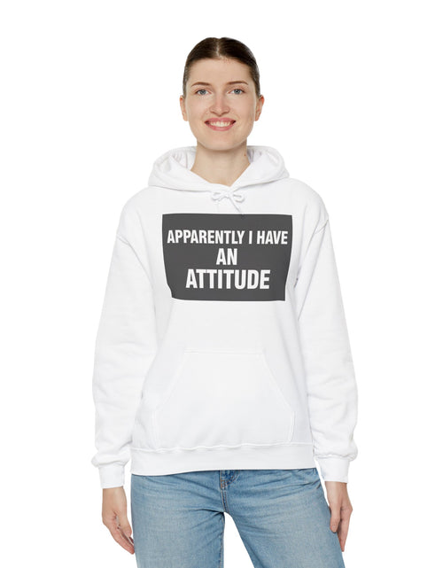 Load image into Gallery viewer, Funny Attitude Statement Hoodie — "Apparently I Have An Attitude" Graphic Men's &amp; Woman's Hoodie
