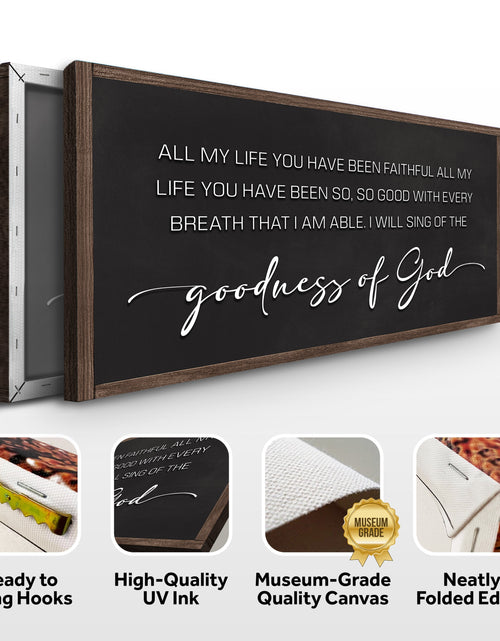 Load image into Gallery viewer, Goodness Of God Faith Sign II
