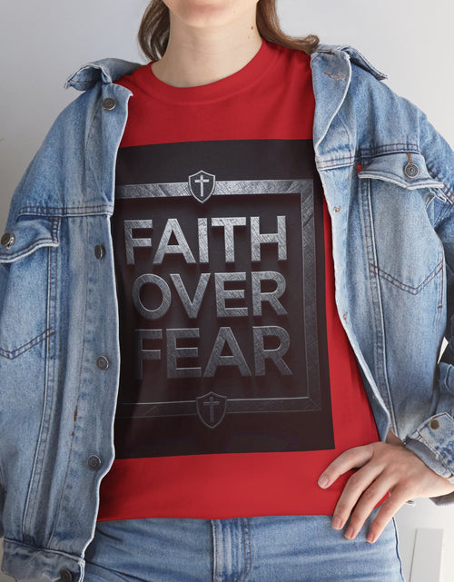 Load image into Gallery viewer, Faith Over Fear T-Shirt — Inspirational Christian Tee with Bold Typography For Men &amp; Women
