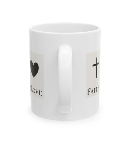 Faith Hope Love Ceramic Mug — Inspirational Cross & Anchor Coffee Cup (11oz, 15oz)