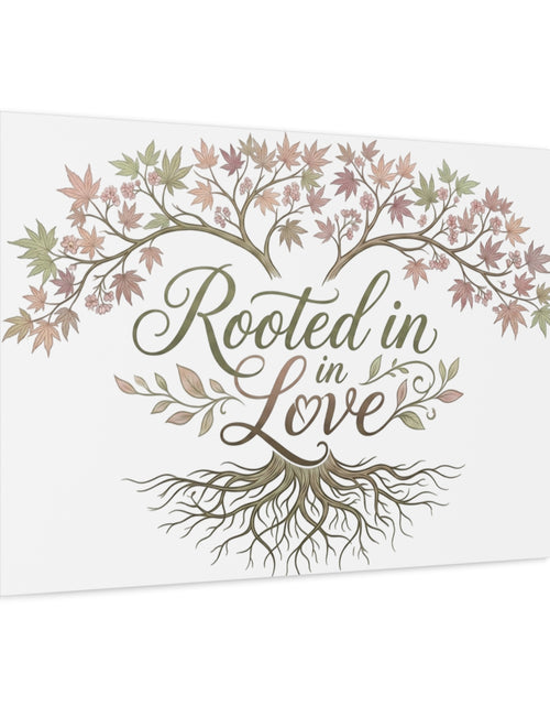 Load image into Gallery viewer, Rooted in Love Tree Canvas Wall Art — Inspirational Family Quote Home Decor
