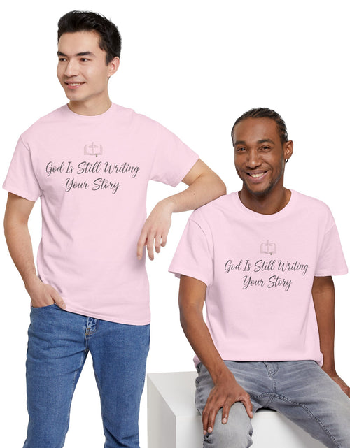 Load image into Gallery viewer, God Is Still Writing Your Story Tee — Inspirational Christian Faith Men's &amp; Women's T-Shirt

