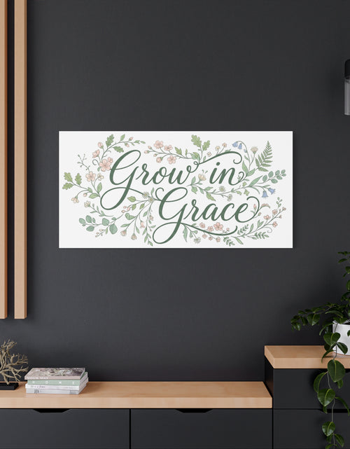 Load image into Gallery viewer, Grow in Grace Floral Wall Canvas - Home Comfort Decor
