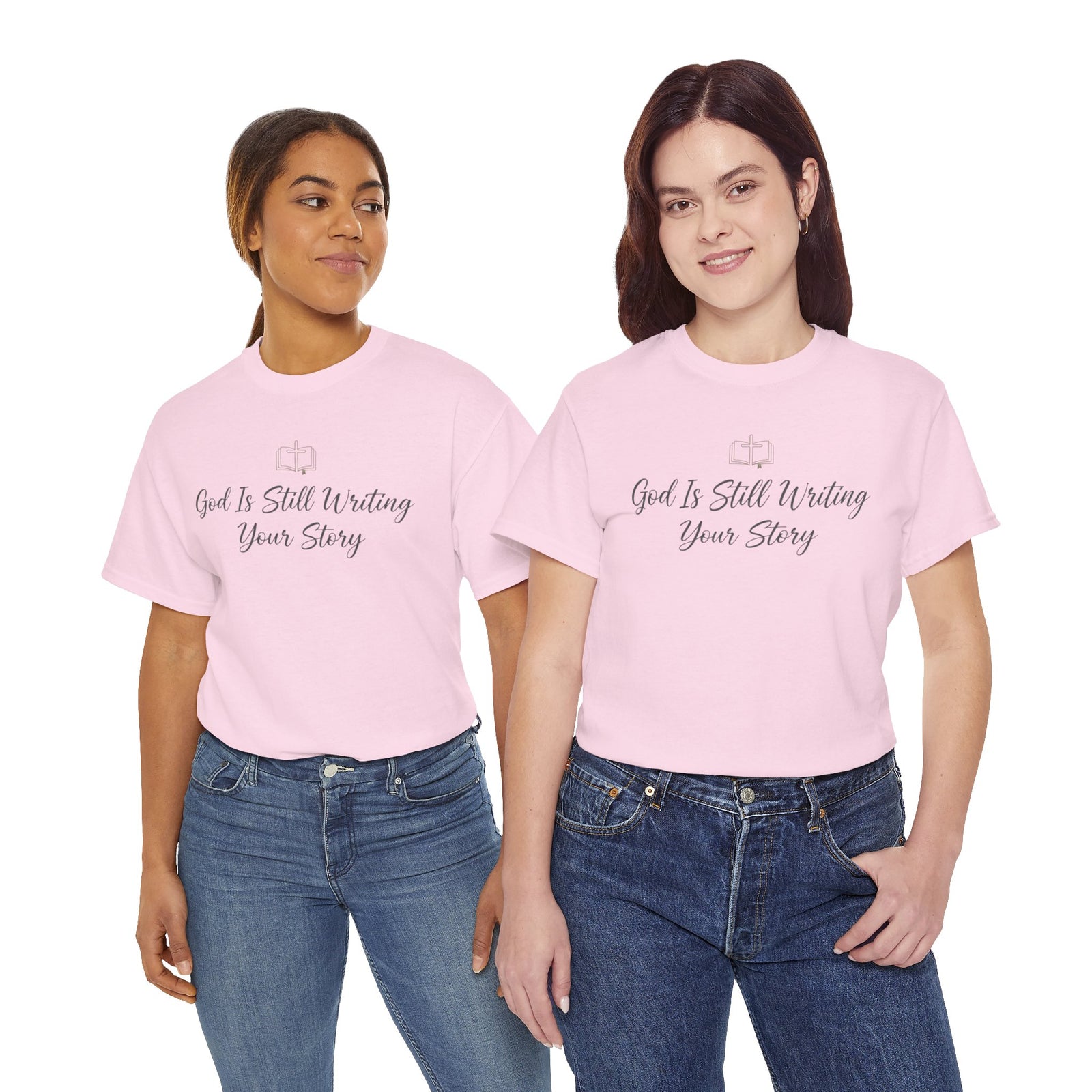 God Is Still Writing Your Story Tee — Inspirational Christian Faith Men's & Women's T-Shirt