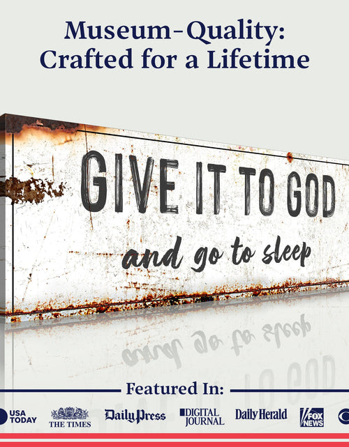 Load image into Gallery viewer, Give It to God and Go to Sleep – Rustic Christian Wall Art for Peaceful Nights
